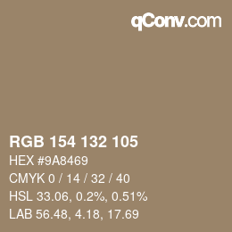 カラーコード: RGB 154 132 105 | qconv.com