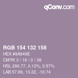 カラーコード: RGB 154 132 158 | qconv.com