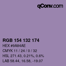 カラーコード: RGB 154 132 174 | qconv.com