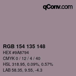 Color code: RGB 154 135 148 | qconv.com