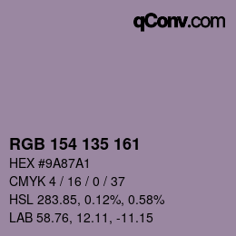 Farbcode: RGB 154 135 161 | qconv.com
