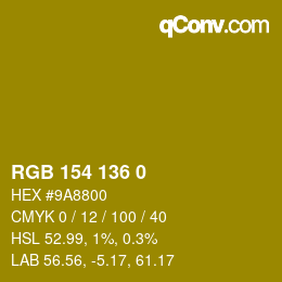 Color code: RGB 154 136 0 | qconv.com