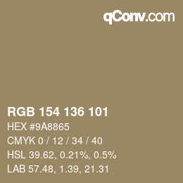 颜色代码: RGB 154 136 101 | qconv.com