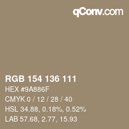 Color code: RGB 154 136 111 | qconv.com
