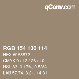 Color code: RGB 154 136 114 | qconv.com