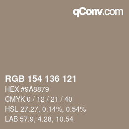 Color code: RGB 154 136 121 | qconv.com