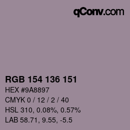 Color code: RGB 154 136 151 | qconv.com