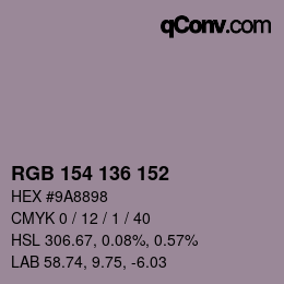 Color code: RGB 154 136 152 | qconv.com