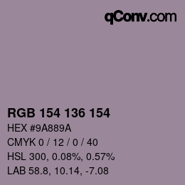 Color code: RGB 154 136 154 | qconv.com