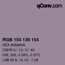 Color code: RGB 154 136 154 | qconv.com