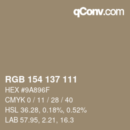 Color code: RGB 154 137 111 | qconv.com