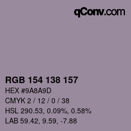 カラーコード: RGB 154 138 157 | qconv.com