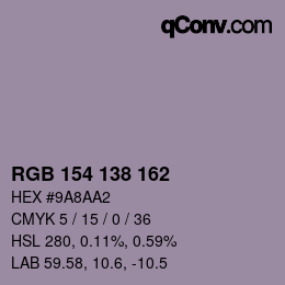 Color code: RGB 154 138 162 | qconv.com