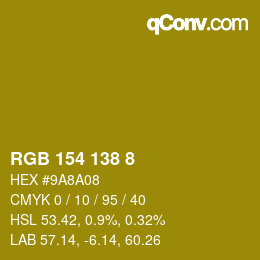 Color code: RGB 154 138 8 | qconv.com