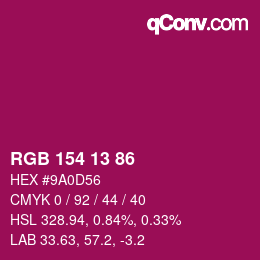 Color code: RGB 154 13 86 | qconv.com