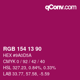 Color code: RGB 154 13 90 | qconv.com