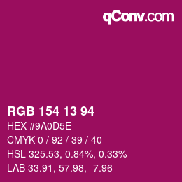 Color code: RGB 154 13 94 | qconv.com