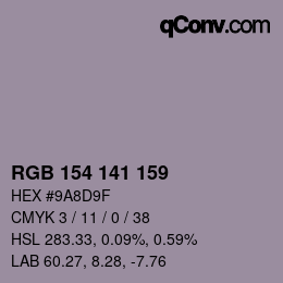 Color code: RGB 154 141 159 | qconv.com