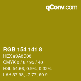 Color code: RGB 154 141 8 | qconv.com