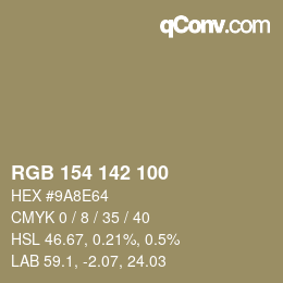 カラーコード: RGB 154 142 100 | qconv.com