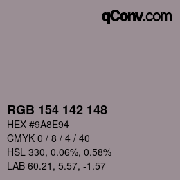カラーコード: RGB 154 142 148 | qconv.com
