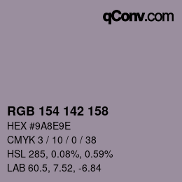 Color code: RGB 154 142 158 | qconv.com