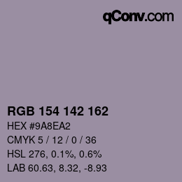 カラーコード: RGB 154 142 162 | qconv.com