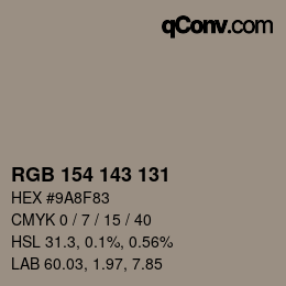 Color code: RGB 154 143 131 | qconv.com