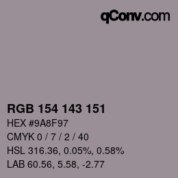 カラーコード: RGB 154 143 151 | qconv.com