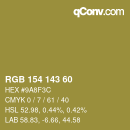 カラーコード: RGB 154 143 60 | qconv.com