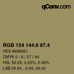 カラーコード: RGB 154 144.8 97.4 | qconv.com