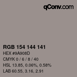 Farbcode: RGB 154 144 141 | qconv.com