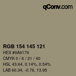 Color code: RGB 154 145 121 | qconv.com