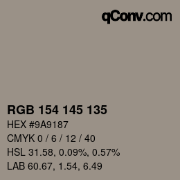 Color code: RGB 154 145 135 | qconv.com