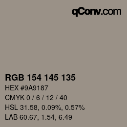 Color code: RGB 154 145 135 | qconv.com