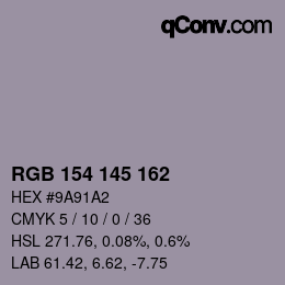 Color code: RGB 154 145 162 | qconv.com