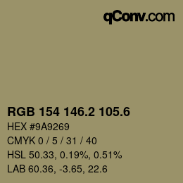 カラーコード: RGB 154 146.2 105.6 | qconv.com