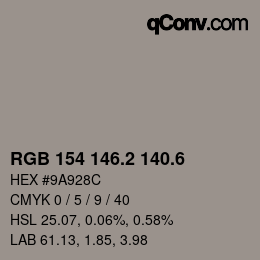 カラーコード: RGB 154 146.2 140.6 | qconv.com