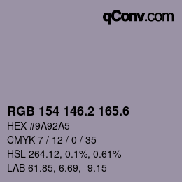 カラーコード: RGB 154 146.2 165.6 | qconv.com