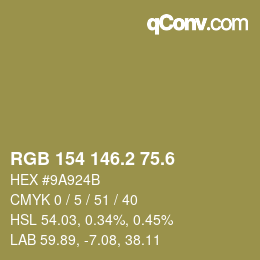 カラーコード: RGB 154 146.2 75.6 | qconv.com