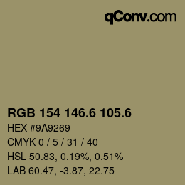 カラーコード: RGB 154 146.6 105.6 | qconv.com