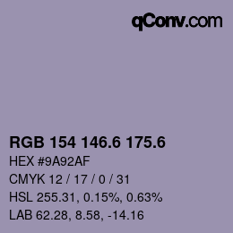 カラーコード: RGB 154 146.6 175.6 | qconv.com