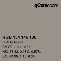 Color code: RGB 154 146 136 | qconv.com