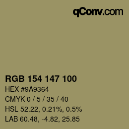 Color code: RGB 154 147 100 | qconv.com
