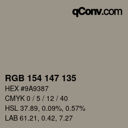 Color code: RGB 154 147 135 | qconv.com
