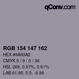 Color code: RGB 154 147 162 | qconv.com