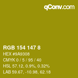 カラーコード: RGB 154 147 8 | qconv.com
