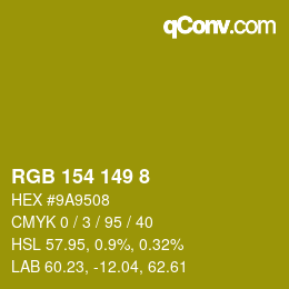 Color code: RGB 154 149 8 | qconv.com