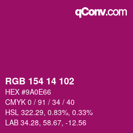 Color code: RGB 154 14 102 | qconv.com