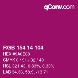 Color code: RGB 154 14 104 | qconv.com